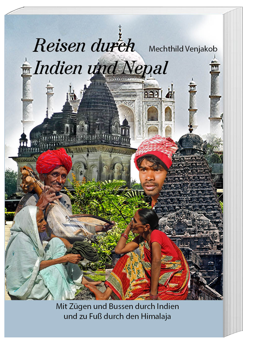 Buch7 Reisen durch Indien Nepal